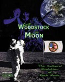 From Woodstock to the Moon