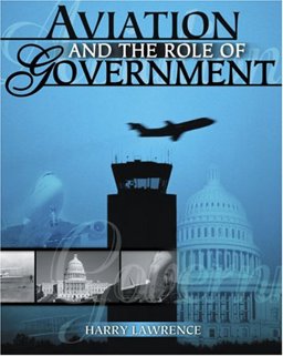 Aviation and the Role of Government  9780757509445 Front Cover