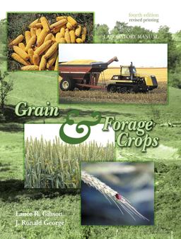 Grain and Forage Crops 4th 9780757513176 Front Cover