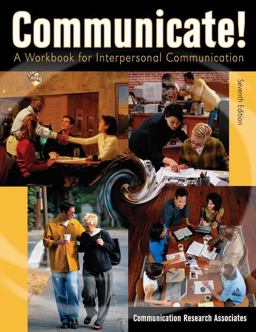 Communicate! A Workbook for Interpersonal Communication 7th 9780757513329 Front Cover
