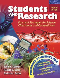 Students and Research Practical Strategies for Science Classrooms and Competitions 4th 9780757519161 Front Cover
