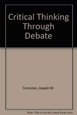 Critical Thinking Through Debate