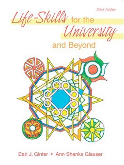 Life Skills for the University and Beyond Life Skills for the University and Beyond