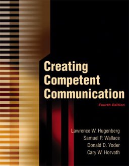 Creating Competent Communication