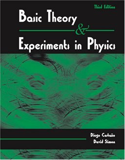 Basic Theory and Experiments in Physics
