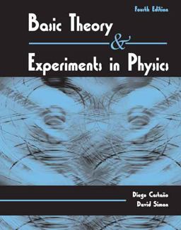 Basic Theory and Experiments in Physics