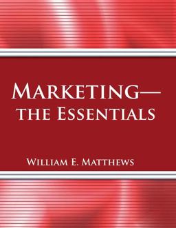 Marketing - the Essentials Marketing - the Essentials
