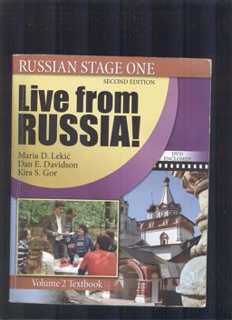 Russian Stage One : Live from Russia! = Russkii Iazyk, Etap I, Reportazhi Iz Russkii 2nd 9780757558429 Front Cover