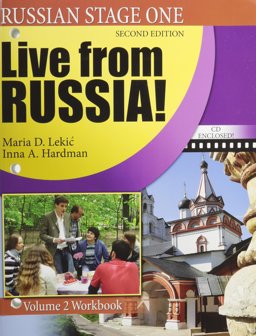 Russian Stage One Live from... Volume 2 Workbook  9780757558436 Front Cover