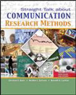 Straight Talk about Communication Research Methods  9780757559907 Front Cover