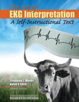 Art of EKG Interpretation A Self-instructional Text 7th 9780757564017 Front Cover