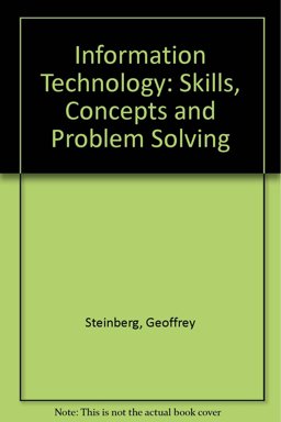 Information Technology Skills Concepts and Problem Solving 2nd 9780757571374 Front Cover