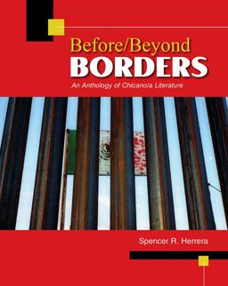 Before/Beyond Borders An Anthology of Chicano/a Literature  9780757571596 Front Cover