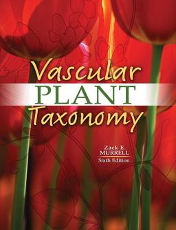 Vascular Plant Taxonomy 6th 9780757576157 Front Cover