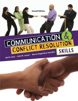 Communication and Conflict Resolution Skills 2nd 9780757578755 Front Cover