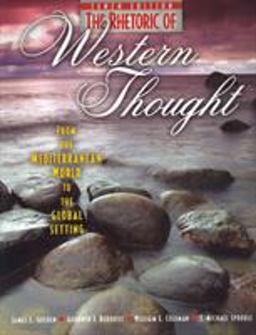 Rhetoric of Western Thought From the Mediterranean World to the Global Setting 10th 9780757579448 Front Cover