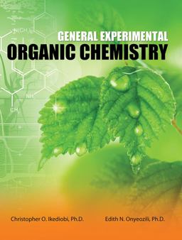 General Experimental Organic Chemistry  9780757581274 Front Cover
