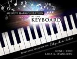 Melody Harmonization at the Keyboard