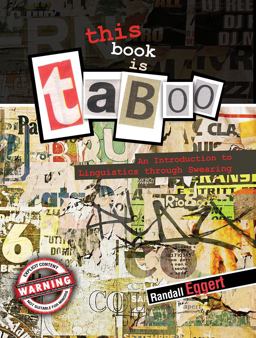 This Book Is Taboo An Introduction to Linguistics Through Swearing  9780757586422 Front Cover