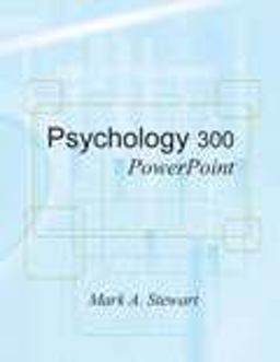 Psychology 300 Powerpoint