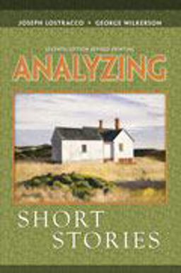 Analyzing Short Stories Analyzing Short Stories