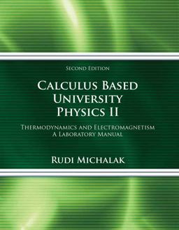 Calculus Based University Physics II Thermodynamics and Electromagnetism A Laboratory Manual 2nd 9780757599095 Front Cover