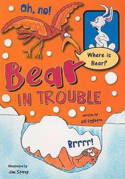 Bear in Trouble