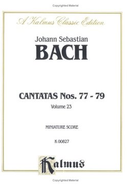 Cantatas No. 77-79