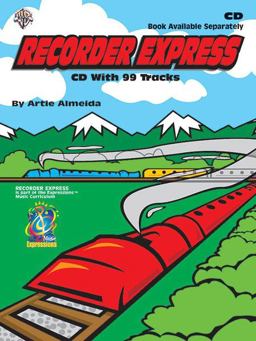 Recorder Express: Soprano Recorder Method for Classroom or Individual Use  9780757911088 Front Cover