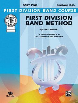 First Division Band Method, Part 2 First Division Band Method, Part 2