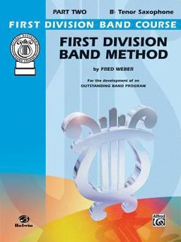 First Division Band Method, Part 2 First Division Band Method, Part 2