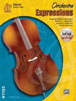 Orchestra Expressions, Book One Student Edition Cello, Book and Online Audio  9780757919930 Front Cover