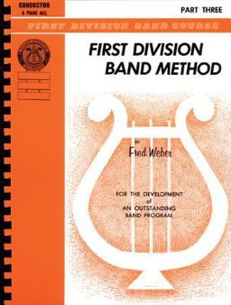 First Division Band Method, Part 3 First Division Band Method, Part 3