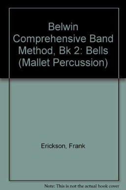 Belwin Comprehensive Band Method, Bk 2