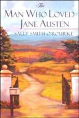 Man Who Loved Jane Austen  9780758210371 Front Cover