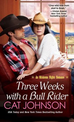 Three Weeks with a Bull Rider