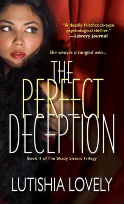 The Perfect Deception The Perfect Deception
