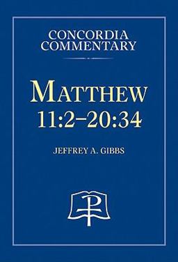 Matthew 11:2-20  9780758610997 Front Cover
