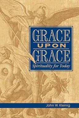Grace upon Grace  9780758613042 Front Cover