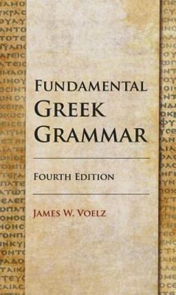 Fundamental Greek Grammar:  9780758647627 Front Cover