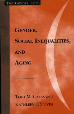 Gender, Social Inequalities, and Aging  9780759101869 Front Cover