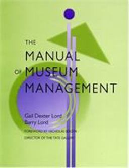Manual of Museum Management 2nd 9780759102491 Front Cover