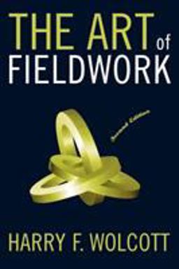 Art of Fieldwork 2nd 9780759107977 Front Cover
