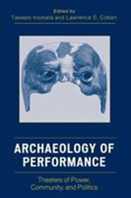Archaeology of Performance Archaeology of Performance