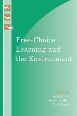 Free-Choice Learning and the Environment