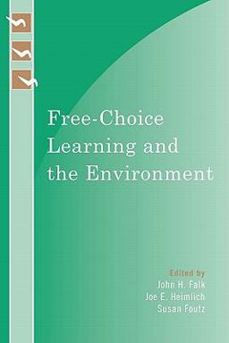 Free-Choice Learning and the Environment