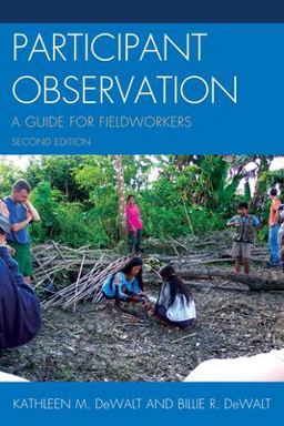 Participant Observation A Guide for Fieldworkers 2nd 9780759119277 Front Cover
