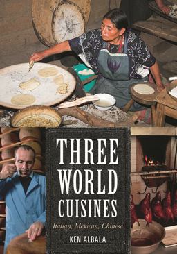 Three World Cuisines Italian, Mexican, Chinese  9780759121256 Front Cover