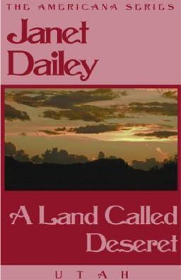 A Land Called Deseret