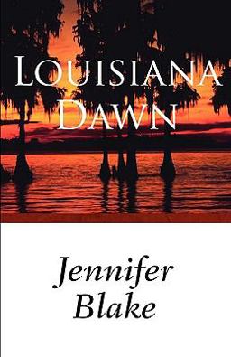 Louisiana Dawn